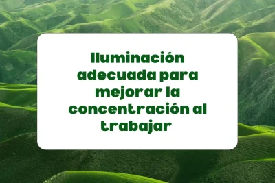 iluminación para mejorar la concentración en el trabajo