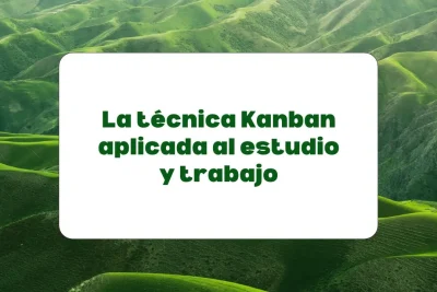 La técnica Kanban para mejorar la productividad