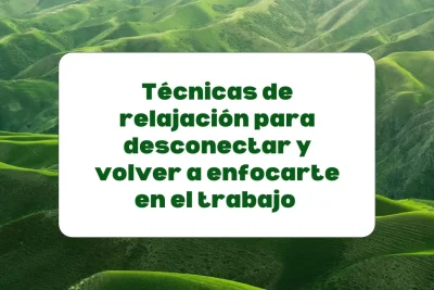 técnicas de relajación para mejorar la concentración