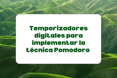 temporizadores para implementar la técnica Pomodoro
