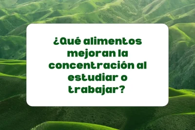 Alimentos para mejorar la concentración